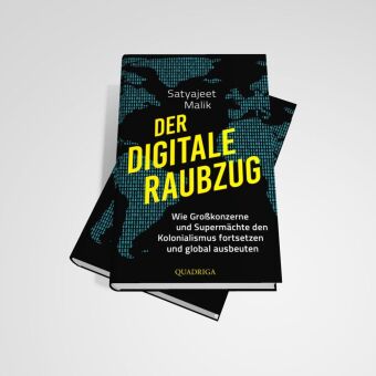 Der digitale Raubzug