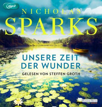 Unsere Zeit der Wunder,2 Audio-CD, 2 MP3