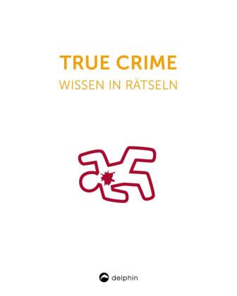 True Crime I Wissen in Rätseln