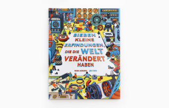 Sieben kleine Erfindungen, die die Welt verändert haben