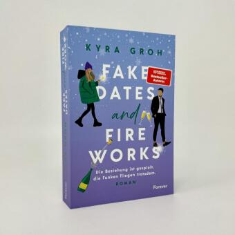Fake Dates and Fireworks