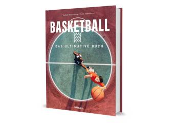 Basketball - Das ultimative Buch