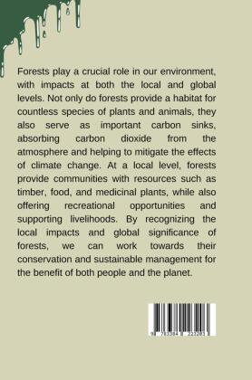 Forests: Local Impacts, Global Gas
