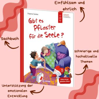 Gibt es Pflaster für die Seele? (Starke Kinder, glückliche Eltern)
