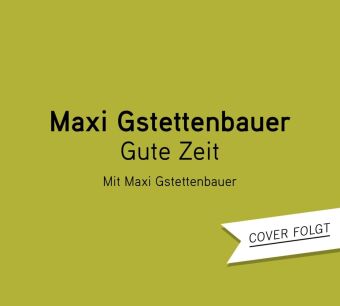 Gute Zeit,2 Audio-CD