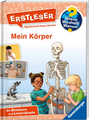 Wieso? Weshalb? Warum? Erstleser, Band 15 - Mein Körper
