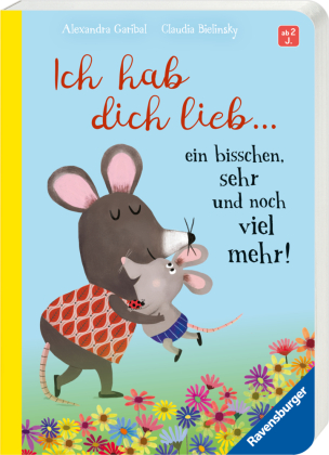 Ich hab dich lieb ... ein bisschen, sehr und noch viel mehr!