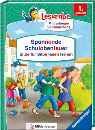 Leserabe Sonderausgaben - Spannende Schulabenteuer - Silbe für Silbe lesen lernen