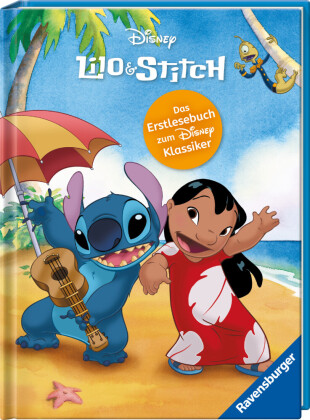 Disney Stitch - Lilo und Stitch: Das Erstlesebuch zum Disney-Klassiker 