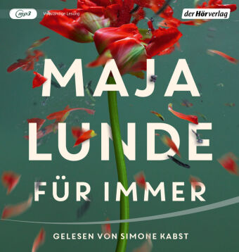 Für immer,1 Audio-CD, 1 MP3