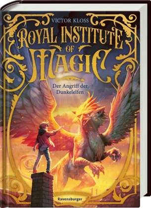 Royal Institute of Magic, Band 3 - Der Angriff der Dunkelelfen