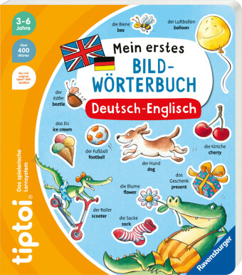 tiptoi® - Mein erstes Bild-Wörterbuch Deutsch-Englisch