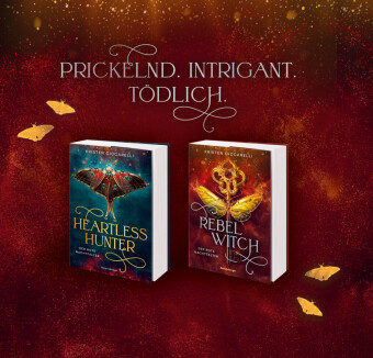 Rebel Witch. Der rote Nachtfalter, Band 2 