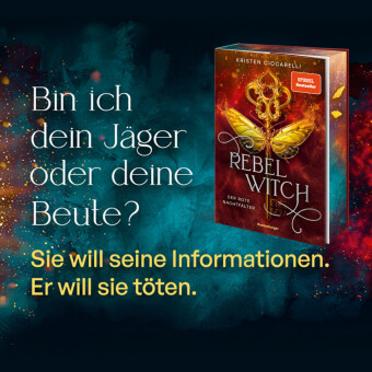 Rebel Witch. Der rote Nachtfalter, Band 2 