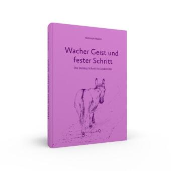 Wacher Geist und fester Schritt