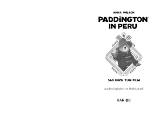 Paddington in Peru - Das Buch zum Film