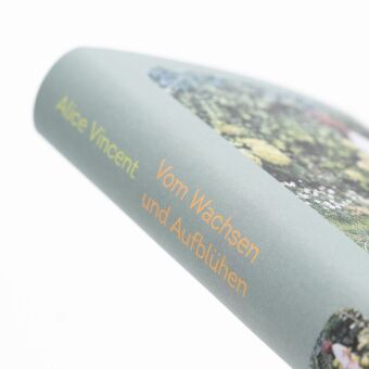 Vom Wachsen und Aufblühen