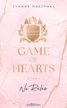 Game of Hearts - No Rules (St. Gloria College 1)