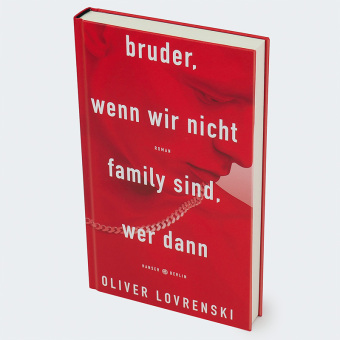 bruder, wenn wir nicht family sind, wer dann