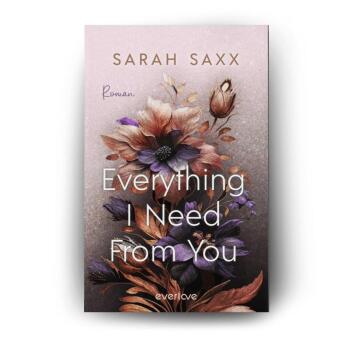 Everything I Need From You
