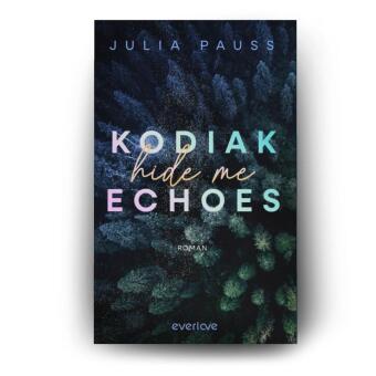 Kodiak Echoes - Hide me
