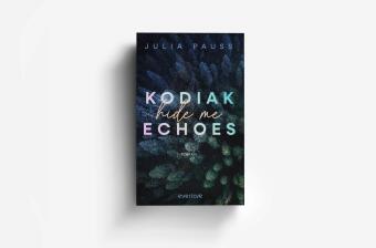 Kodiak Echoes - Hide me
