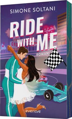 Ride with me - Die Rennstrecke ist sein Leben, bis sie ihn aus der Spur bringt