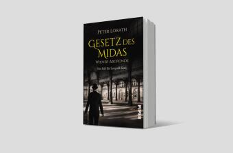 Gesetz des Midas - Wiener Abgründe