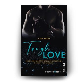 Tough Love - Er ist ihre größte Herausforderung, sie sein Verhängnis