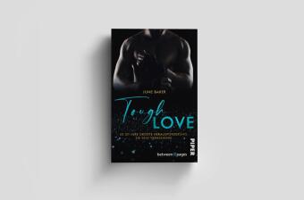 Tough Love - Er ist ihre größte Herausforderung, sie sein Verhängnis