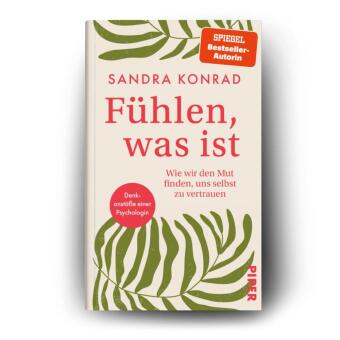 Fühlen, was ist
