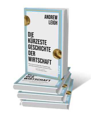 Die kürzeste Geschichte der Wirtschaft 