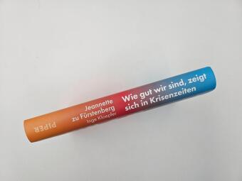 Wie gut wir sind, zeigt sich in Krisenzeiten 