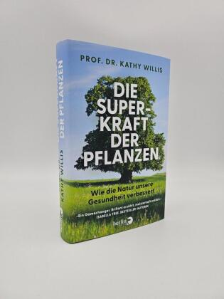Die Superkraft der Pflanzen