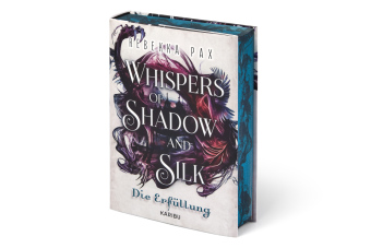 Whispers of Shadow and Silk (Band 2) - Die Erfüllung