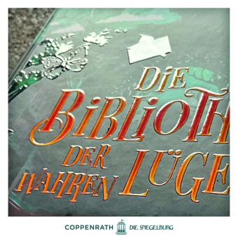Die Bibliothek der Wahren Lügen
