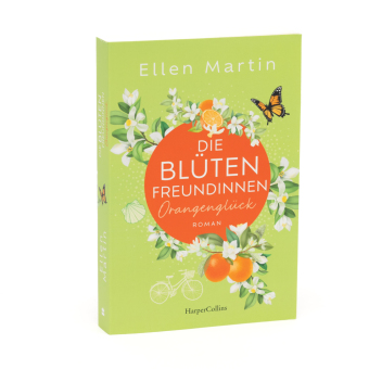 Die Blütenfreundinnen - Orangenglück