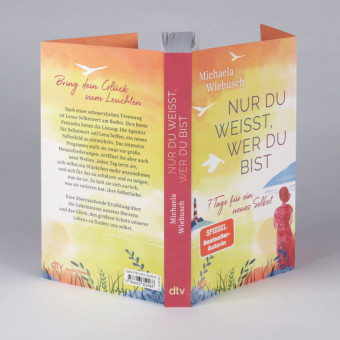 Nur du weißt, wer du bist 