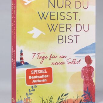 Nur du weißt, wer du bist