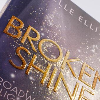Broadway Lights 1: Broken Shine