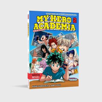 My Hero Academia Nippon Novel 2: My Hero Academia Novel 2 - Trainingscamp im Wald: Verstecktes Level