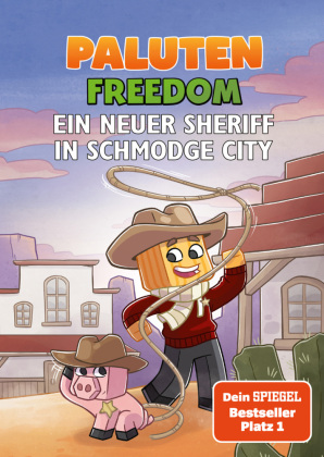 Ein neuer Sheriff in Schmodge City 