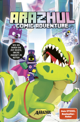 Wie ich durch die Zeit reiste, um die Zukunft zu retten 