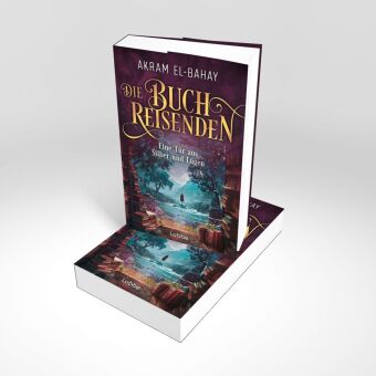 Die Buchreisenden - Eine Tür aus Silber und Lügen