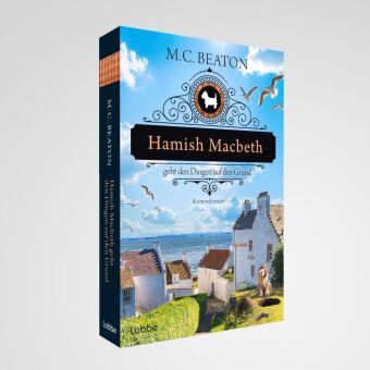 Hamish Macbeth geht den Dingen auf den Grund