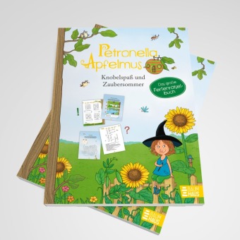 Petronella Apfelmus - Knobelspaß & Zaubersommer. Das große Ferien-Rätselbuch 
