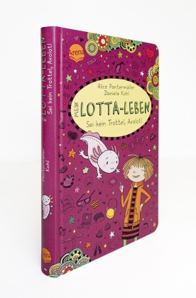 Mein Lotta-Leben (21). Sei kein Trottel, Axolotl 