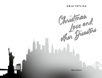 Christmas, Love and other Disasters