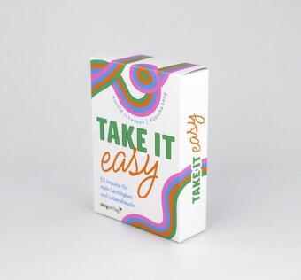 Take it easy