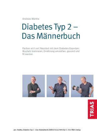Diabetes Typ 2 - Das Männerbuch 